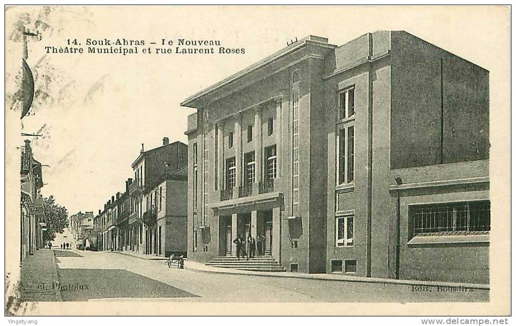 ALGERIE.SOUK-AHRAS.LE NOUVEAU THEATRE MUNICIPAL ET RUE LAURENT ROSES