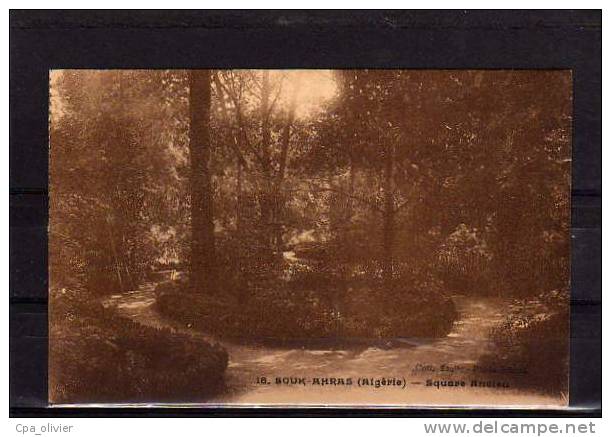 ALGERIE Souk Ahras Square Ancien, ed Etoile 18, 192?