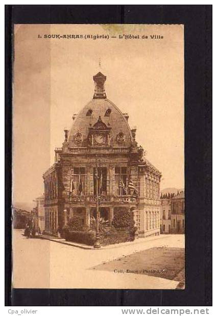 ALGERIE Souk Ahras Hotel de Ville, Mairie, ed Etoile 1, 192?