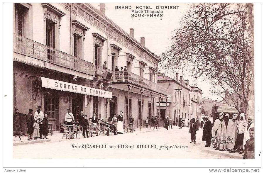 SOUK AHRAS . GRAND HOTEL D'ORIENT