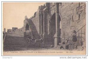 (Algérie) 087, Tebessa, ND Phot 4, L'Arc de Caracalla et les Remparts de la Citadelle Byzantine
