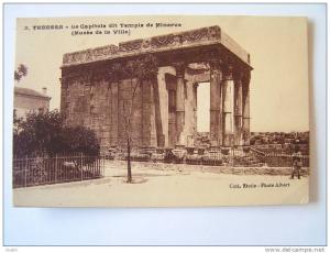cpa, très belle vue, Tebessa, le capitole dit temple de Minerve