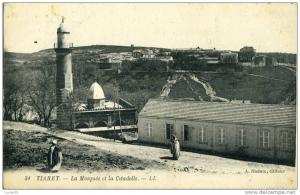 TIARET   la Mosquée et la citadelle   LL