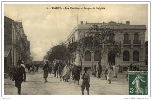 TIARET  rue Cambon et Banque d'Algérie