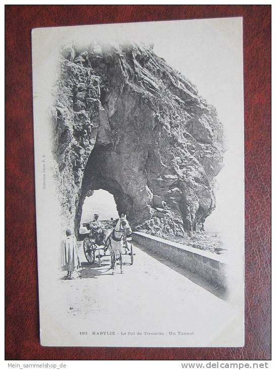 Kabylie Le Col de Tirourda Un Tunnel Algerien CPA AK