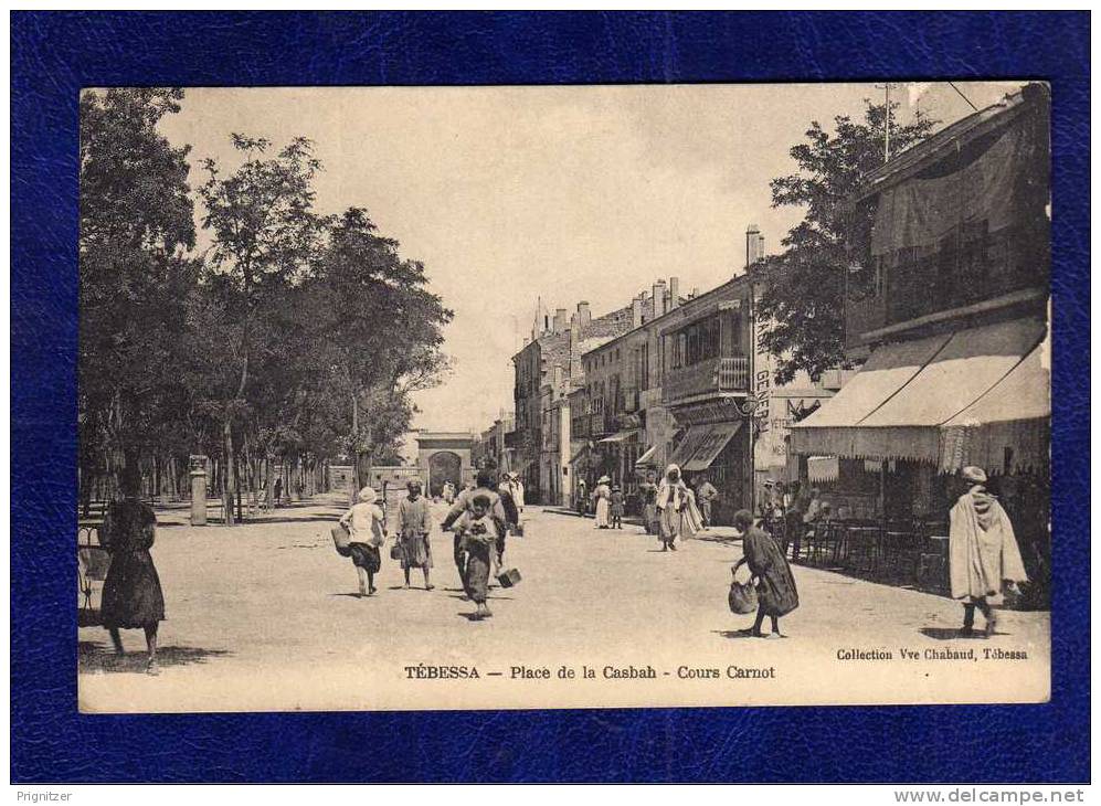 ALGERIE / ALGERIEN    TEBESSA  Place de la Casbah Cours Carnot