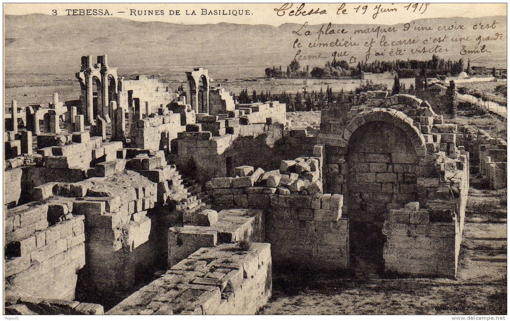 CARTE POSTALE ANCIENNE. ALGERIE. TEBESSA. RUINES DE LA BASILIQUE. 1915.