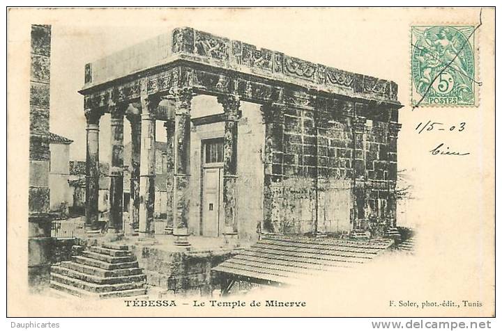 Tébessa  Le Temple de Minerve. Dos simple. 2 Scans. Edition Soler