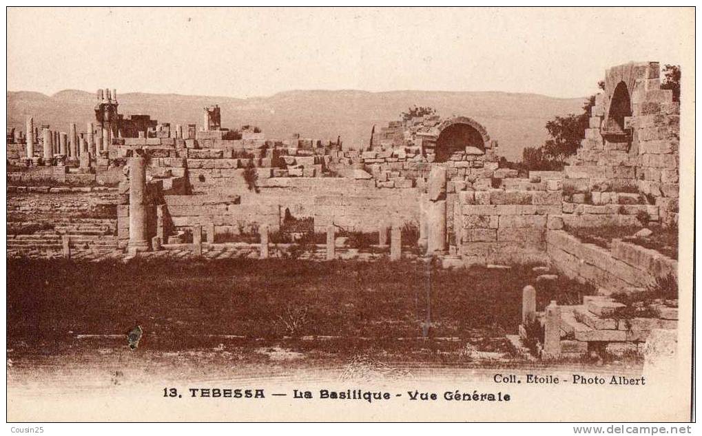 ALGERIE - TEBESSA - La Basilique - Vue Générale