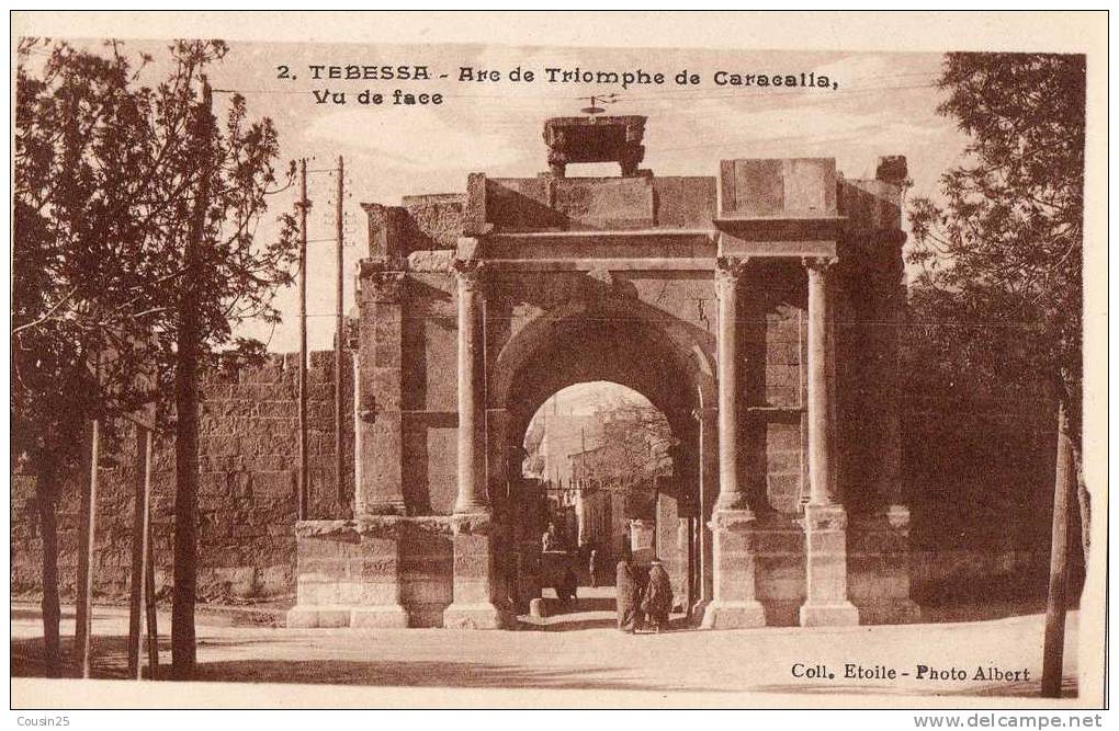 ALGERIE - TEBESSA - Arc de Triomphe de Caracalla - Vue de Face
