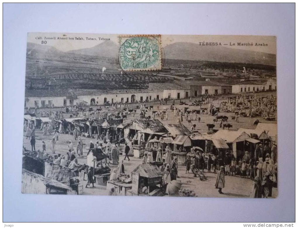 TEBESSA    Le  Marché  arabe  -  Très belle animation  XXX