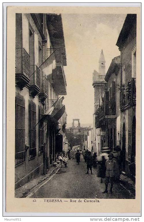 CPA ALGERIE - TEBESSA - RUE DE CARACALLA
