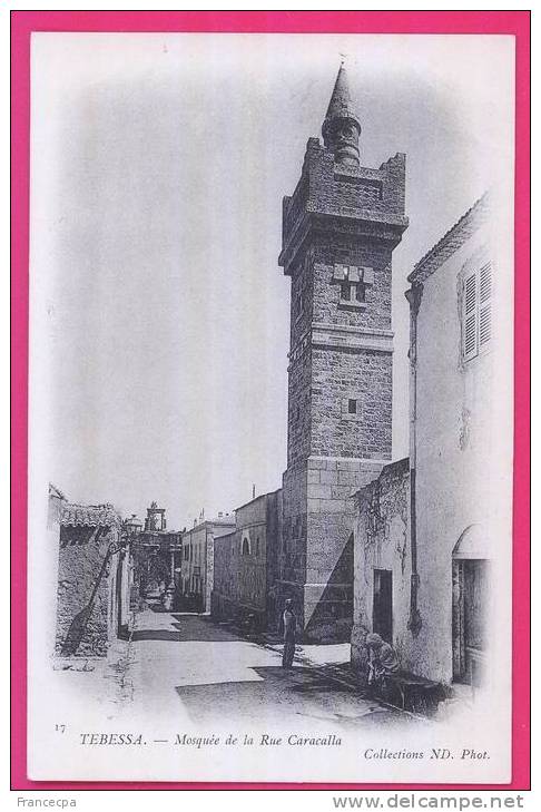 1351 - ALGERIE -  TEBESSA - Mosquée de la Rue Caracalla
