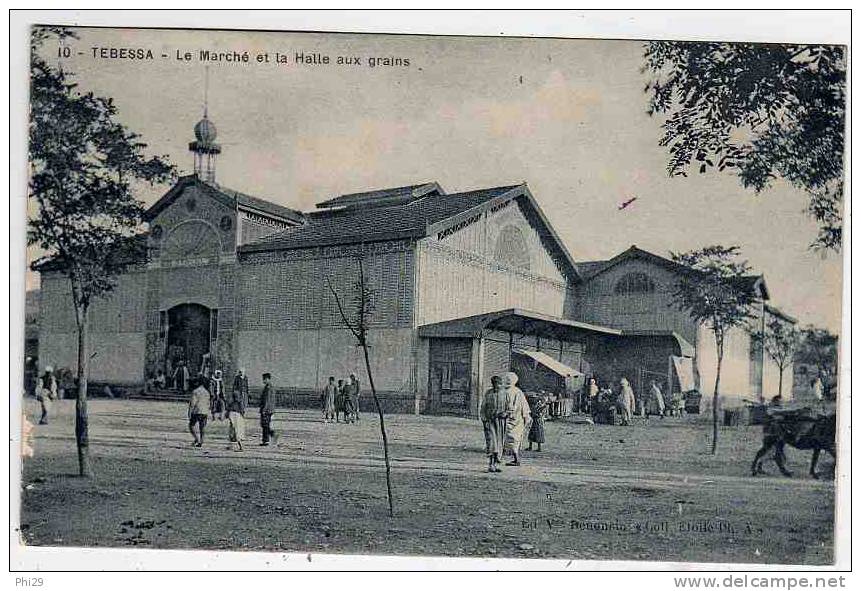 Tebessa le marché et la halle aux grains