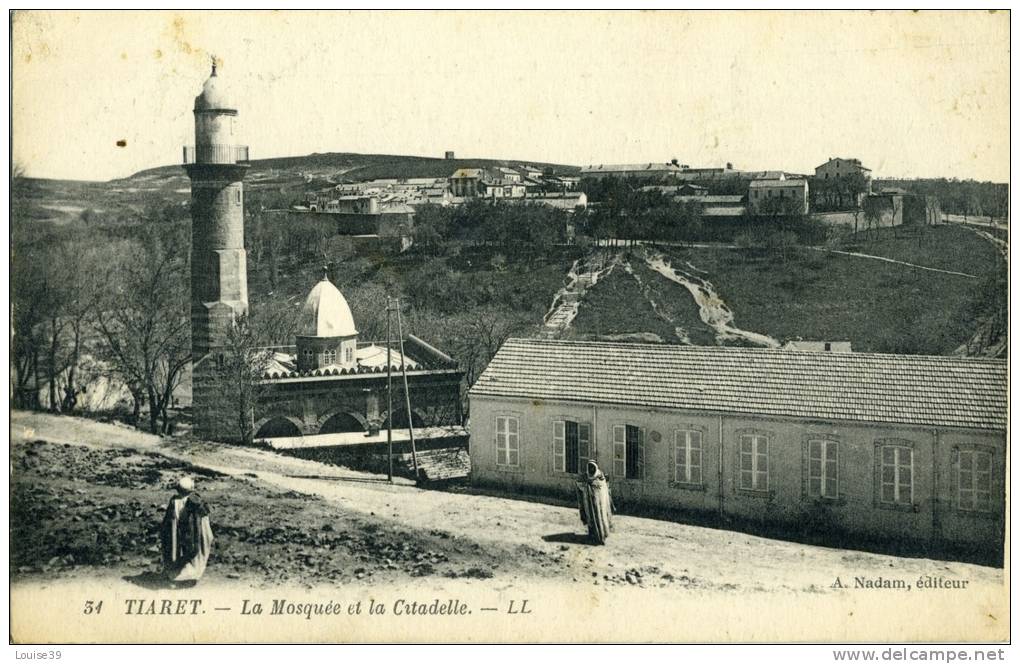 TIARET   la Mosquée et la citadelle   LL
