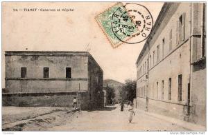 TIARET _ CASERNE ET HOPITAL.