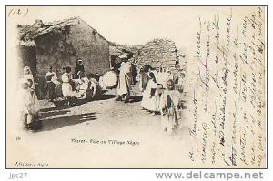 Unique sur DELCAMPE CPA Précurseur TIARET - Fête au Village Négre