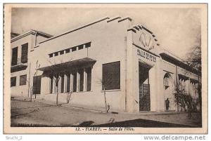 Tiaret.- (Algérie)  Salle de Fêtes   - (animation)