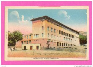 CPA  ALGÉRIE  -  TIZI-OUZOU  -  Ecole Supérieure