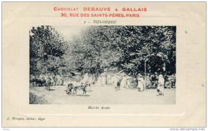 ALGERIE(TIZI OUZOU) MARCHE(PUBLICITE) CHOCOLAT DEBAUVE ET GALLAIS