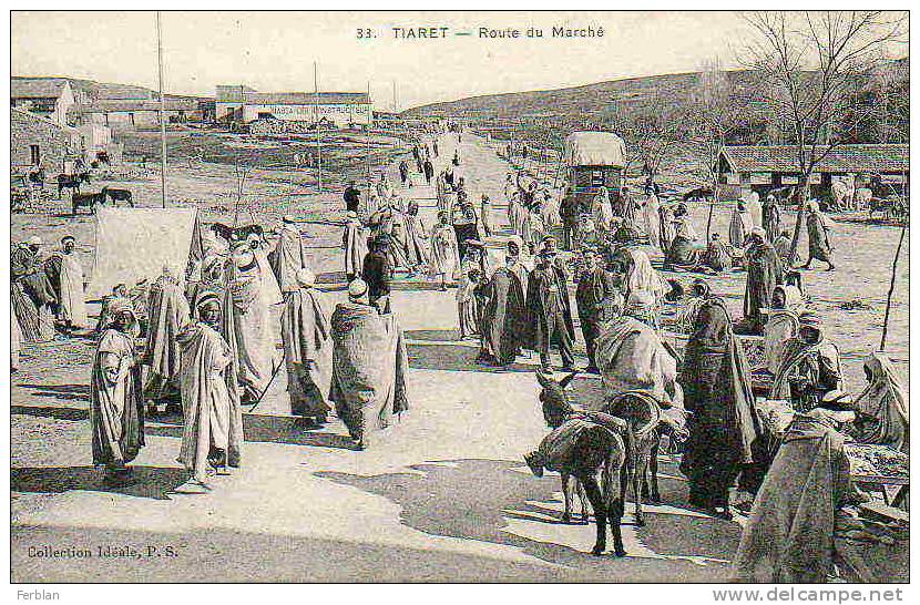 AFRIQUE. ALGERIE. TIARET. Vue sur La Route du Marché.
