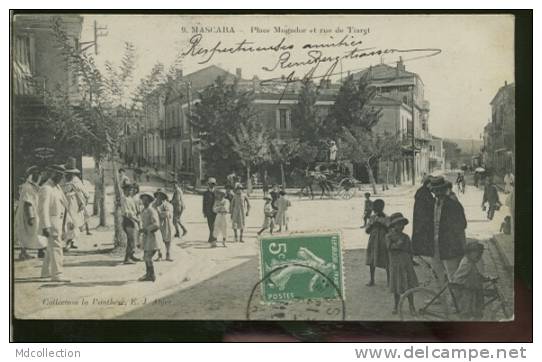 ALGERIE MASCARA  /  Place Mogador et rue de Tiaret