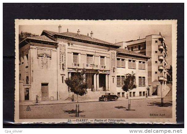 ALGERIE Tiaret Poste, Bureau des Postes & Télégraphes, ed Aget 21, 193?