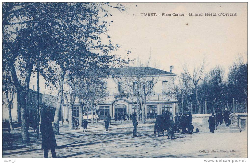 Tiaret.- (Algérie)  Place Carnot - Grand Hôtel d'Orient   -  (belle animation)