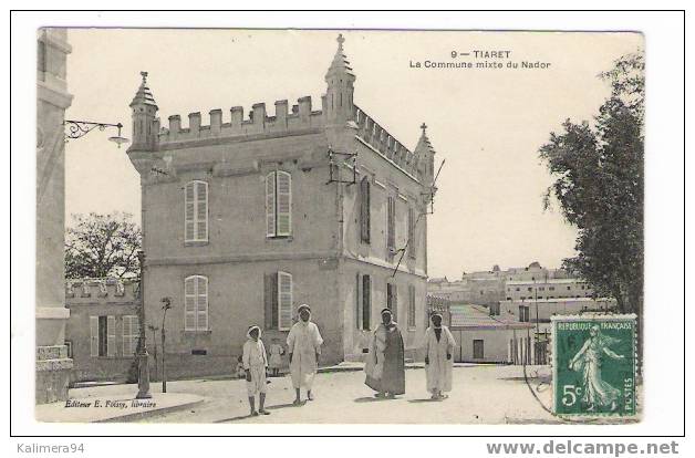 ALGERIE  /  TIARET  ( près d´ORAN ) /  LA  COMMUNE  MIXTE  DU  NADOR ( belle animation ! )  /  Editeur  E. FOISSY  n° 9