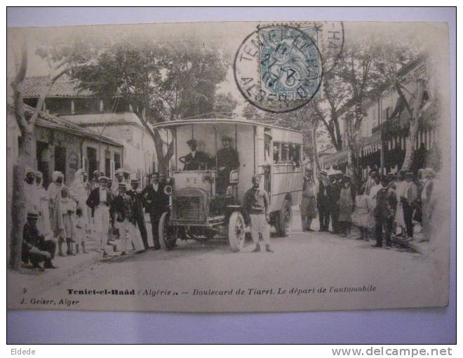 Teniet el Haad Geiser 9 Bd de Tiaret  . le depart de l Automobile Autobus gros plan etat 1907