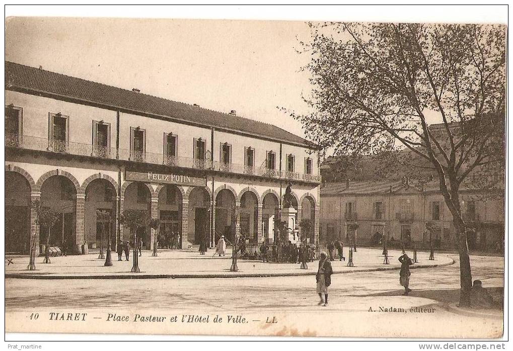 TIARET  PLACE PASTEUR ET L 'HOTEL DE VILLE