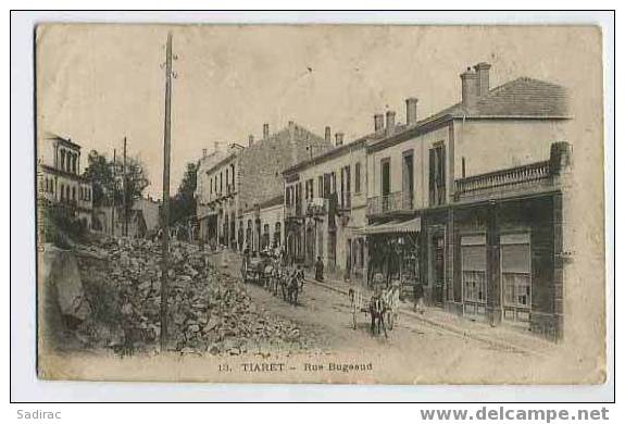 Afrique >  Algérie- Tiaret - Rue Bugeaud -