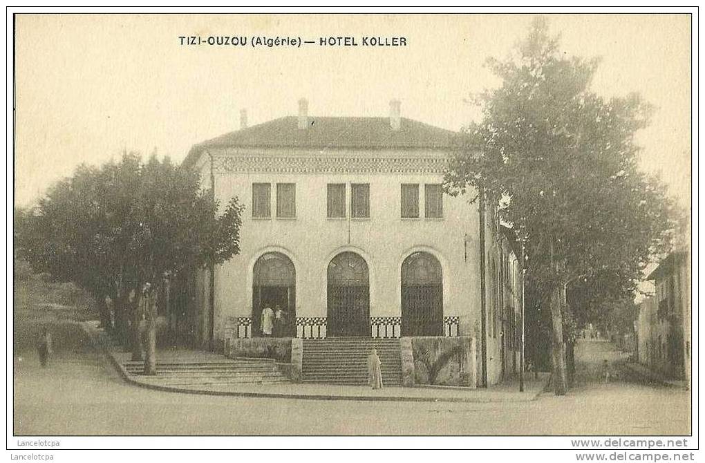 TIZI OUZOU / HOTEL KOLLER