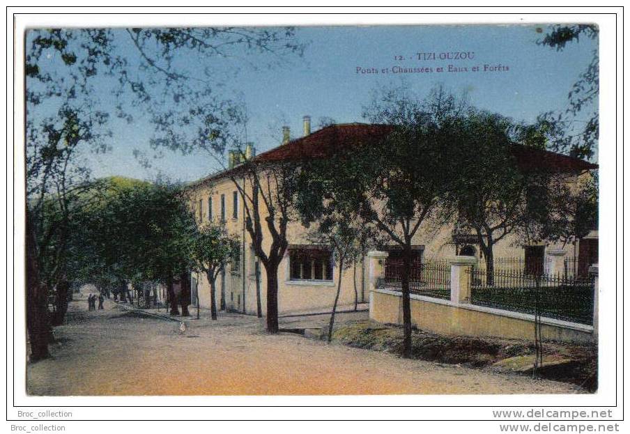 Tizi-Ouzou - Ponts et Chaussées et Eaux et Forêts - animée - colorisée - n° 12 - papier collé au dos
