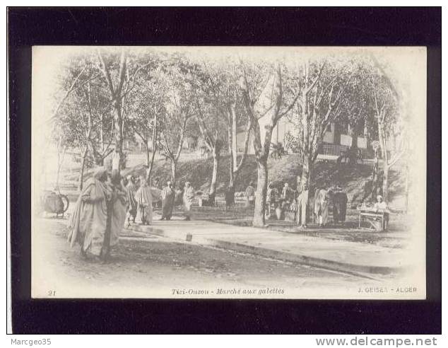 algérie tizi ouzou marché aux galettes édit. geiser alger n° 21 animée précurseur