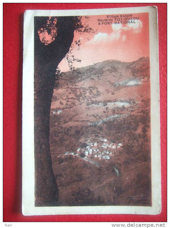 ALGERIE - TIZI OUZOU - VILLAGE Kabyle - ROUTE TIZI OUZOU A FORT NATIONAL -  -
