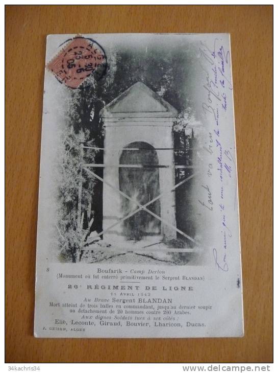 CPA TOP Cartes. Algérie. Tirage avant 1906. Boufarik. Monument aux morts. Sergent Blandan. 26ème régiment de ligne
