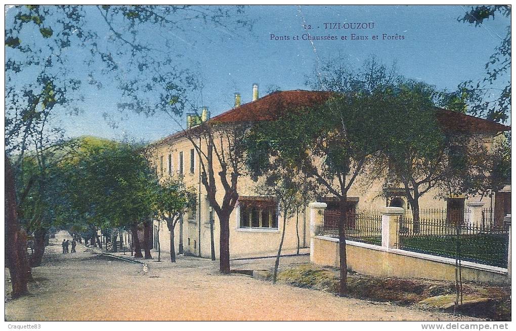 TIZI-OUZOU.PONTS ET CHAUSSEES ET EAUX ET FORETS
