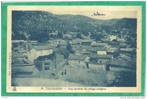 TIZI-OUZOU  - VUE PARTIELLE DU VILLAGE INDIGENE N° 55