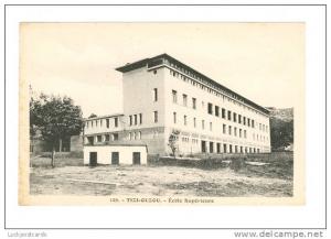 LP125    Tizi Ouzou,  Algeria ,   Ecole Superieure, School, vintage postcard