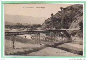 ALGERIE --   Tizi Ouzou --  Pont de Bougie
