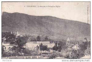 ALGERIE.TIZI OUZOU LA MOSQUEE LE TRIBUNAL ET L EGLISE editeur j boussuge fort national