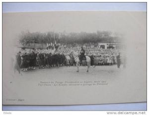 Tizi Ouzou Voyage president Loubet Avril 1903 les Kabyles