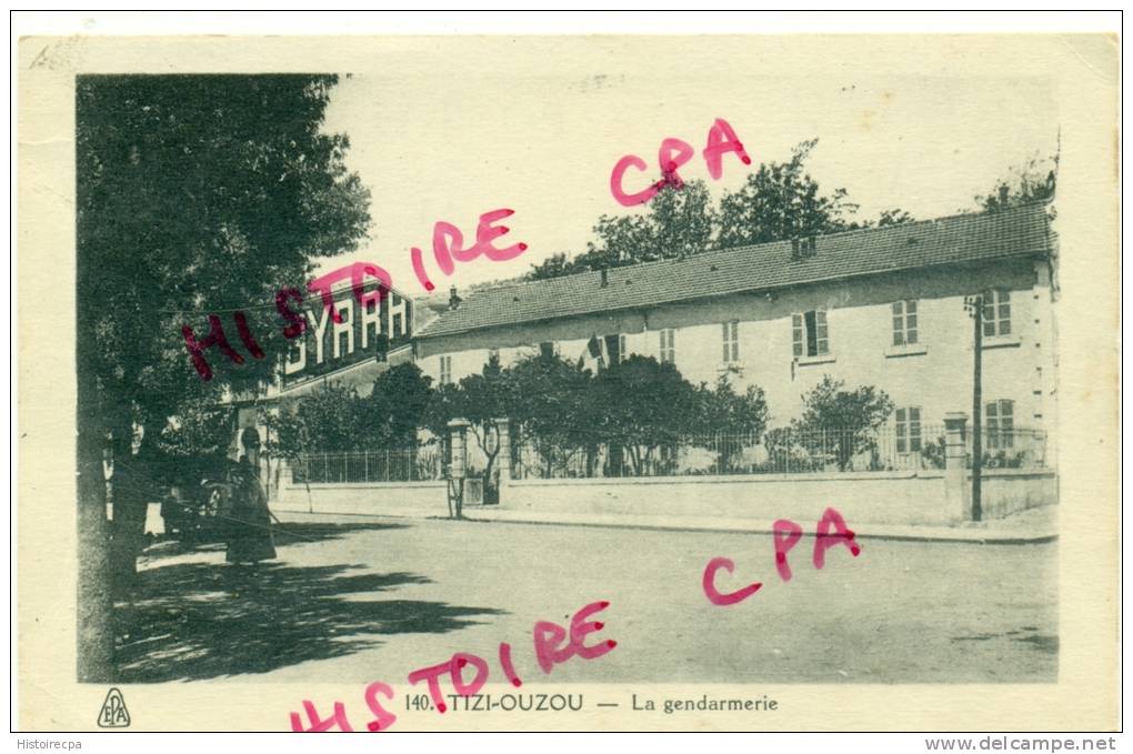 ALGERIE - TIZI-OUZOU - LA GENDARMERIE  - BELLE PUB MURALE BYRRH