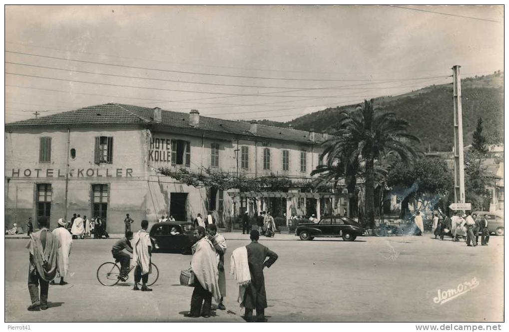 ALGÉRIE - TIZI-OUZOU - Entrée de la ville et l'Hôtel Koller