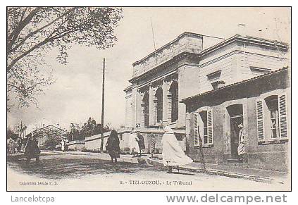 TIZI OUZOU / LE TRIBUNAL