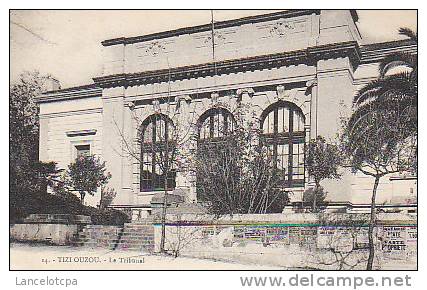 TIZI OUZOU / LE TRIBUNAL