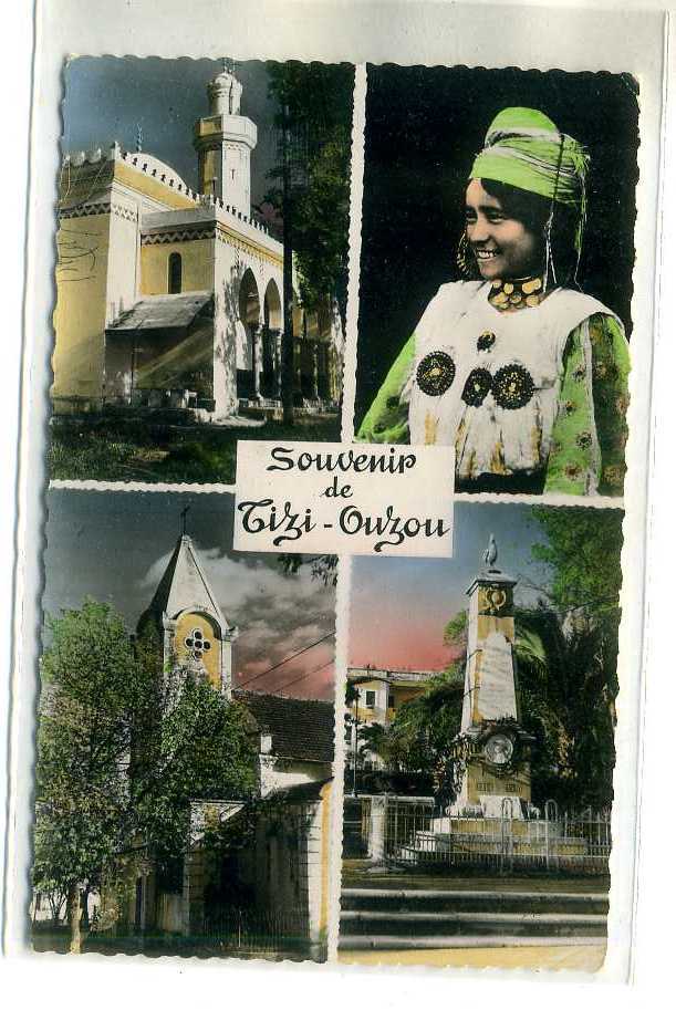 SOUVENIR DE TIZI OUZOU LA MOSQUEE FEMME KABYLE L EGLISE LE MONUMENT AUX MORTS