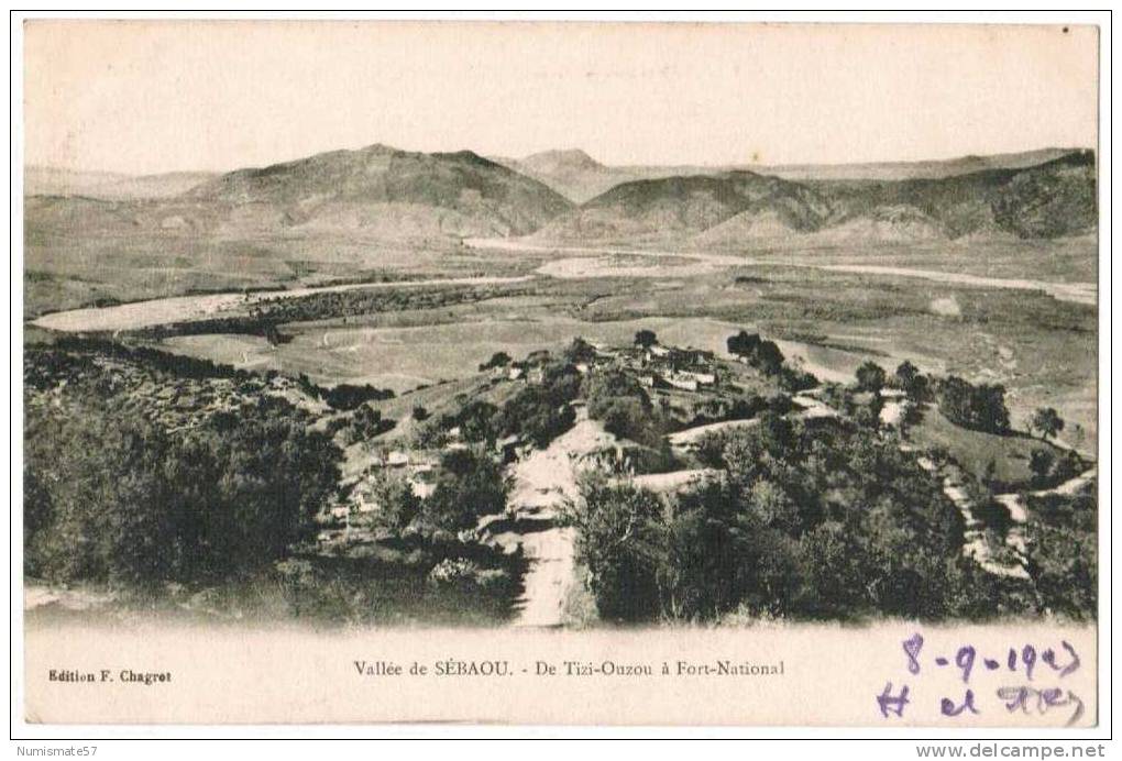 CPA ALGERIE - Vallée de SEBAOU - De TIZI OUZOU à FORT NATIONAL - Ed. F. Chagrot - 08/09/1923
