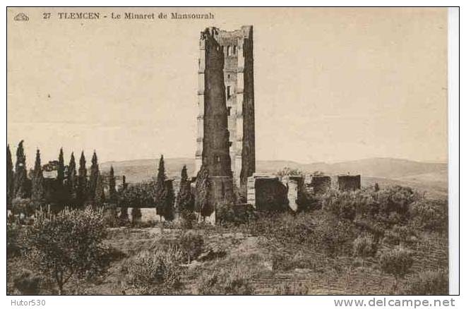 CPA TLEMCEN - ALGERIE - LE MINARET DE MANSOURAH